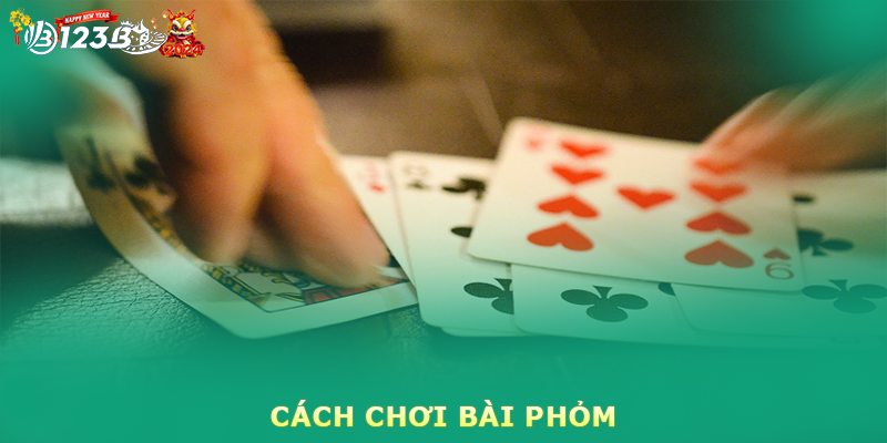 Cách tính điểm trong bài Phỏm