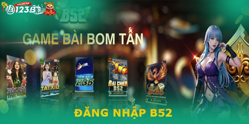 Hướng dẫn đăng nhập B52